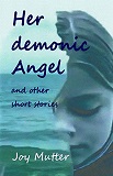 Her Demonic Angel by Joy Mutter