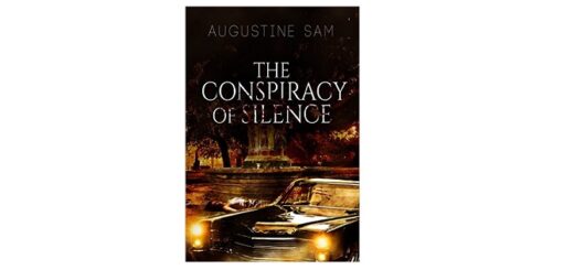 Feature Image - The Conspiracy of Silence by Augustine Sam