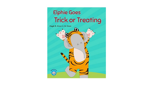 Elphie Goes Trick or Treating by Hagit R. Oron - Book Review ...