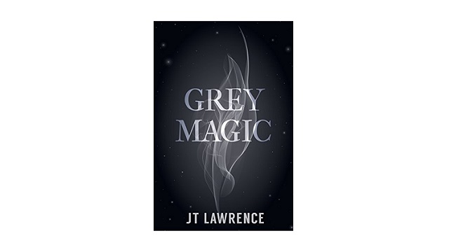 Grey Magic By Jt Lawrence Book Review Whispering Stories