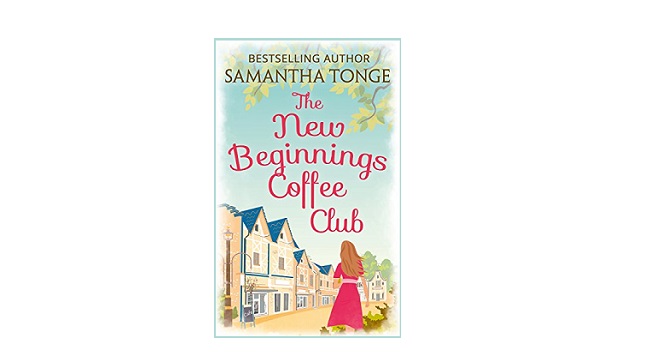 The New Beginnings Coffee Club - Samantha Tonge - eBook