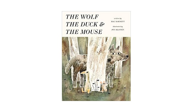 The Wolf The Duck And The Mouse By Mac Barnett Book Review