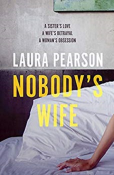 Nobodys Wife by Laura Pearson