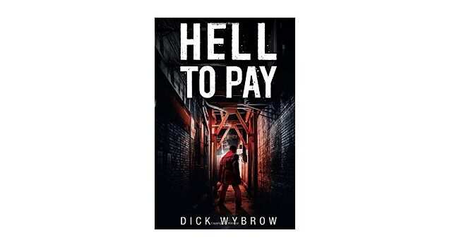 Feature Image - Hell to Pay by Dick Wybrow