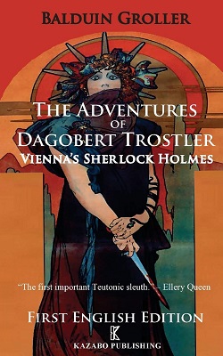 The Advertures of Dagobert Trostler