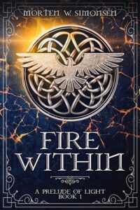 Fire Within by Morten W. Simonsen - Book Review - Whispering Stories