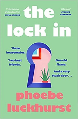 The Lock in by Phoebe Luckhurst