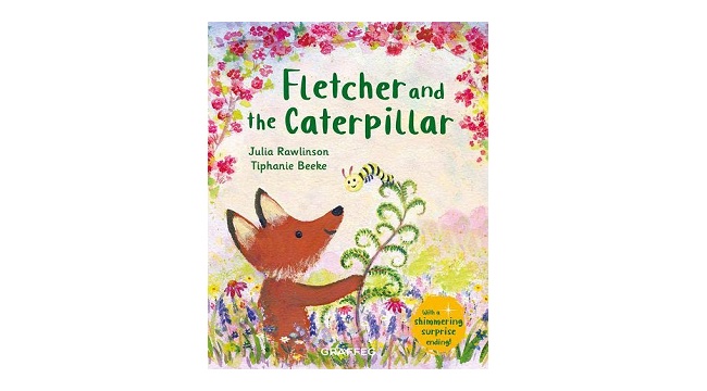 Fletcher and the Caterpillar by Julia Rawlinson - Book Review ...