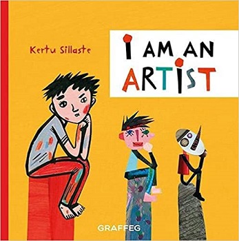 I Am an Artist by Kertu Sillaste