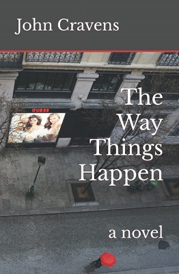 The Way Things Happen by John Cravens