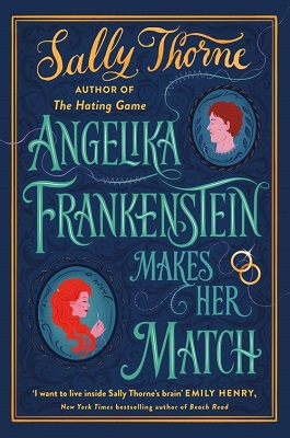 Angelika Frankenstein by Sally Thorne