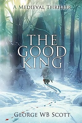 The Good King by George WB Scott