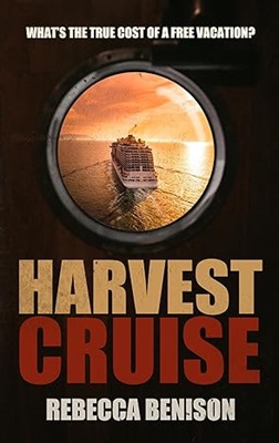 Harvest Cruise by Rebecca Benison