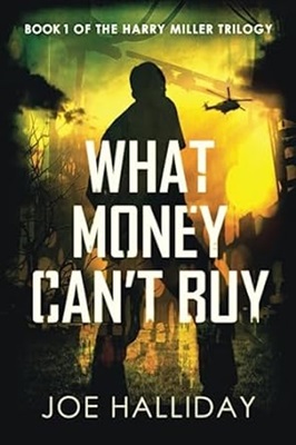 What Money Can't Buy by Joe Halliday