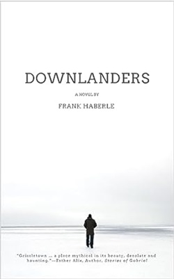 Downlanders by Frank Haberle