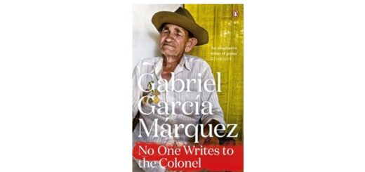 Feature Image - No One Writes to the Colonel by Gabriel Garcia Marquez