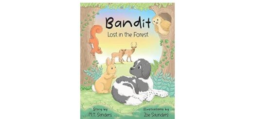 Feature Image - Bandit Lost in the Forest by M.T Sanders