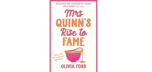 Feature Image - Mrs Quinns Rise to Fame by Olivia Ford