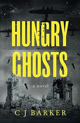 Hungry Ghosts by C J Barker
