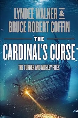 The Cardinals Curse by Lyndee Walker and Bruce Robert Coffin