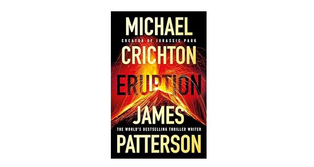 Feature Image - Eruption by James Patterson & Michael Crichton