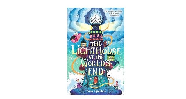 Feature Image - The Lighthouse at the Worlds End by Amy Sparkes