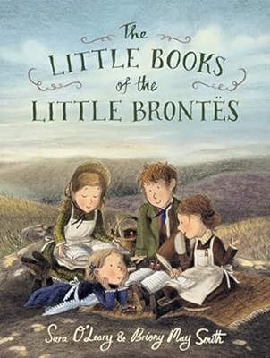 The Little Books of the Little Brontes by Sara Oleary