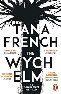 The Wych Elm by Tana French