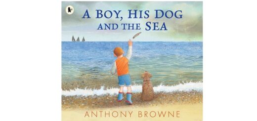 Feature Image - A Boy, his Dog and the Sea by Anthony Browne