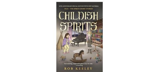 Feature Image - Childish Spirits tenth anniversay by rob keeley