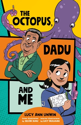 The Octopus, Dad and Me by Lucy Ann Unwin