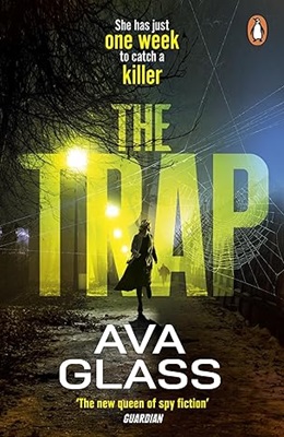 The Trap by Ava Glass