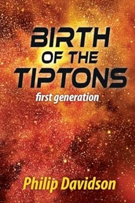 Birth of the Tiptons by Philip Davidson