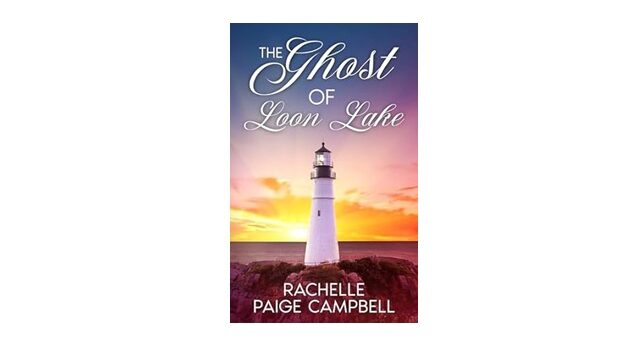 Feature Image - The Ghosts of Loon Lake by Rachelle Paige Campbell