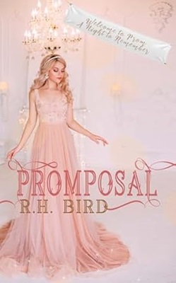 Promposal by R.H. Bird