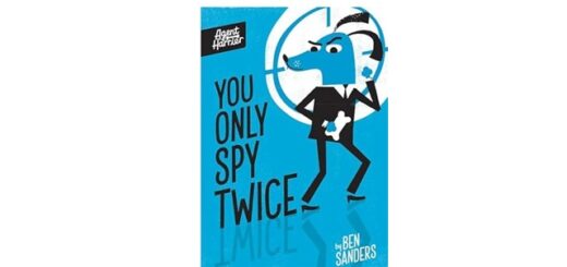 Feature Image - You Only Spy Twice by Ben Sanders