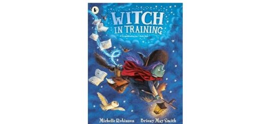 Feature Image - Witch in Training by Michelle Robinson