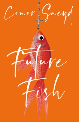 Future Fish by Conor Sneyd