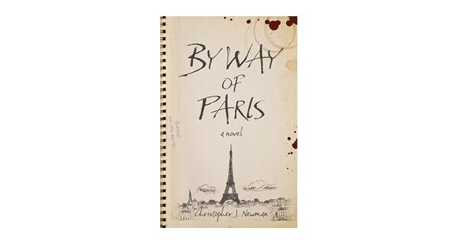 Feature Image - By Way of Paris by Christopher J Newman