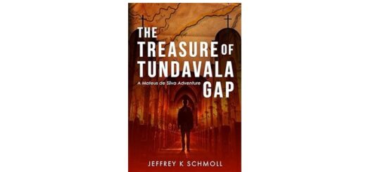 Feature Image - The Treasure of Tundavala Gap by Jeffrey K Schmoll