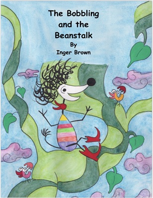 The Bobbling and the Beanstalk by Inger Brown