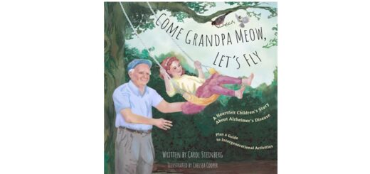 Feature Image - Come Grandpa Meow, Let’s Fly by Carol Steinberg