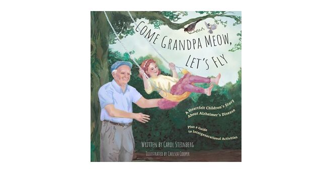 Feature Image - Come Grandpa Meow, Let’s Fly by Carol Steinberg