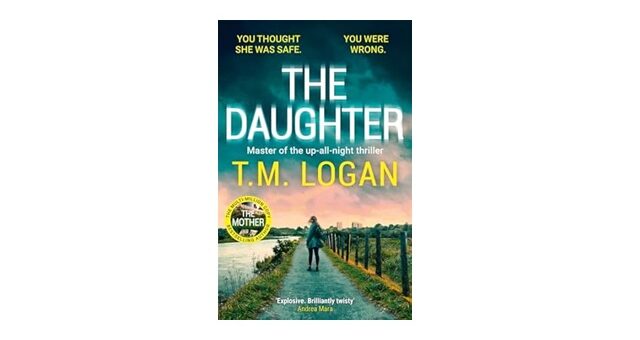 Feature Image - The Daughter by T.M. Logan