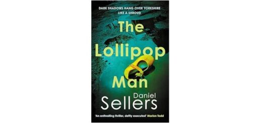 Feature Image - The Lollipop Man by Daniel Sellers