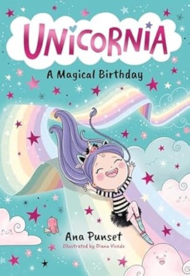 Unicornia Magical Birthday by Ana Punset