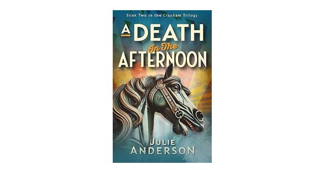 Feature Image - A Death in the Afternoon by Julie Anderson